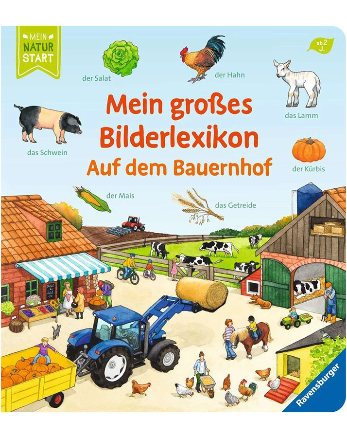 Mein Naturstart / Mein großes Bilderlexikon: Auf dem Bauernhof