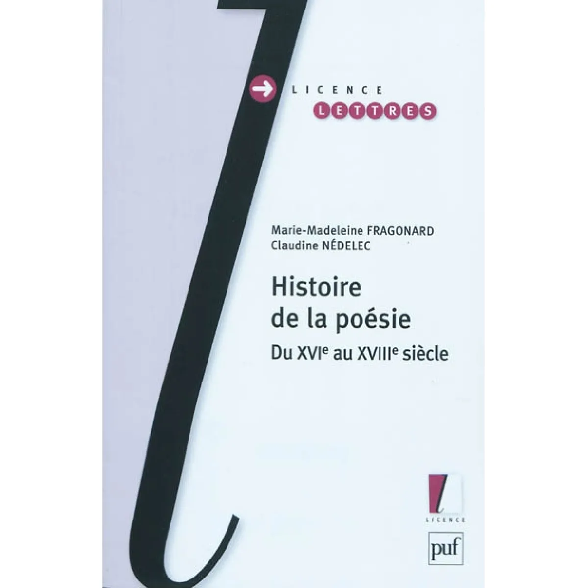 Histoire de la poésie : du XVIe au XVIIIe siècle · Occasion
