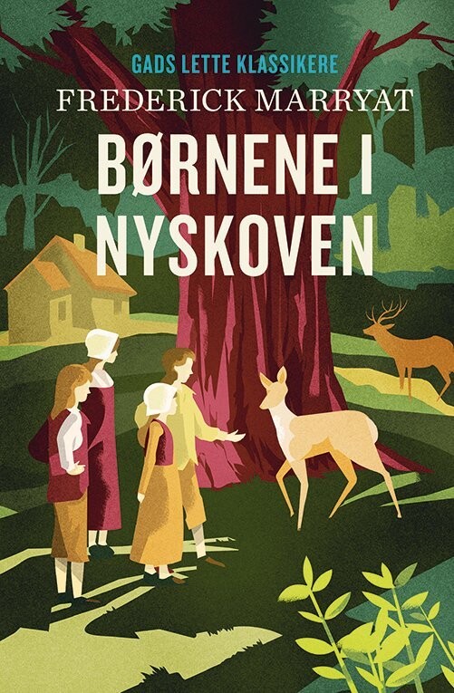 Gads Lette Klassikere: Børnene I Nyskoven - Frederick Marryat - Bog