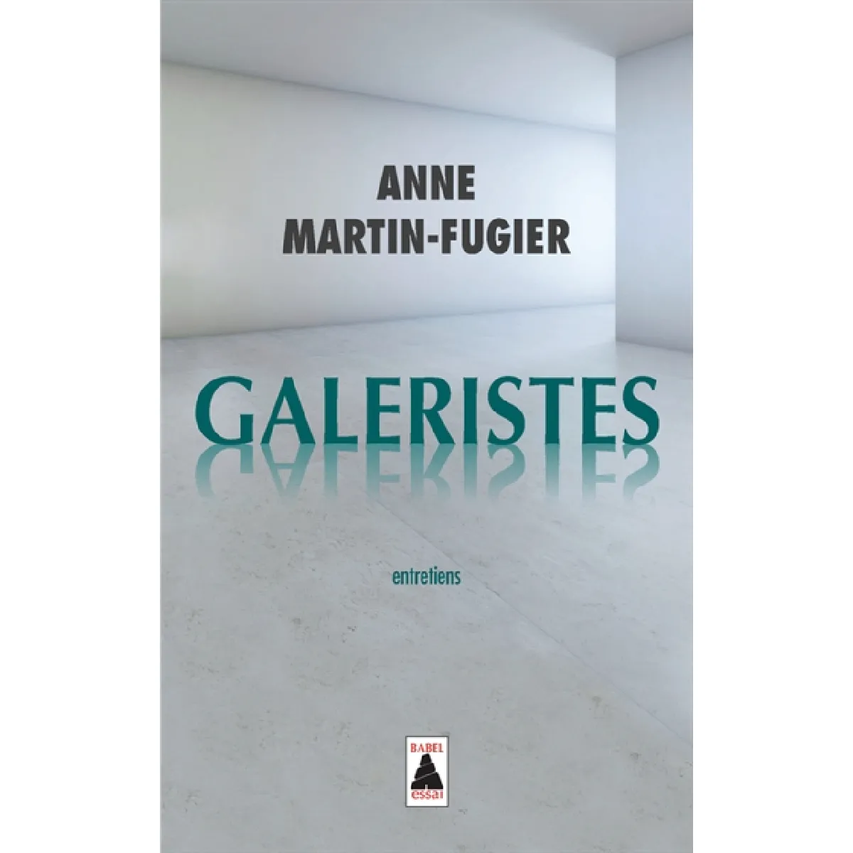 Galeristes : entretiens · Occasion
