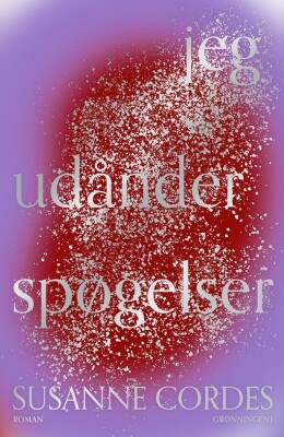 Jeg Udånder Spøgelser - Susanne Cordes - Bog