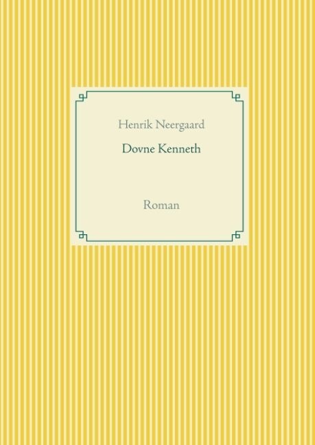 Dovne Kenneth - Henrik Neergaard - Bog