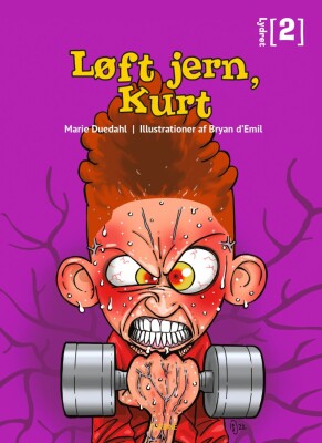 Løft Jern, Kurt - Marie Duedahl - Bog