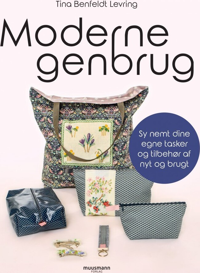 Moderne Genbrug - Tina Benfeldt Levring - Bog