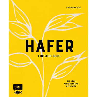 Hafer – Einfach gut