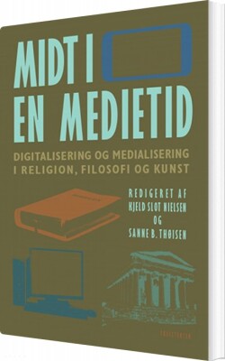Midt I En Medietid - Sanne B. Thøisen - Bog