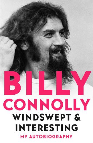 Windswept & Interesting: My Autobiography (Hardback)