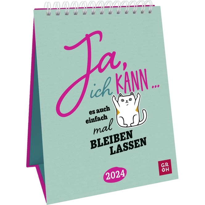 Kalender - Ja, ich kann... es auch einfach bleiben lassen - 2024