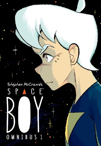 Stephen Mccranie's Space Boy Omnibus Volume 1 (Paperback)