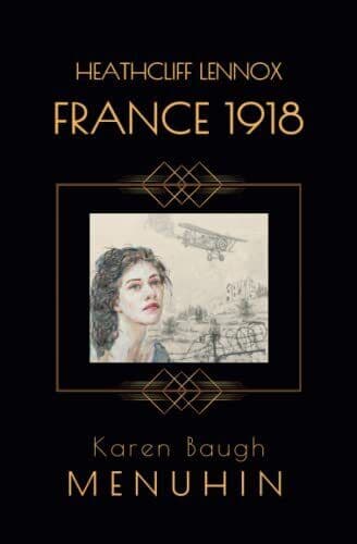 Heathcliff Lennox – France 1918, Menuhin, Karen Baugh Paperback Book Pre-Owned English