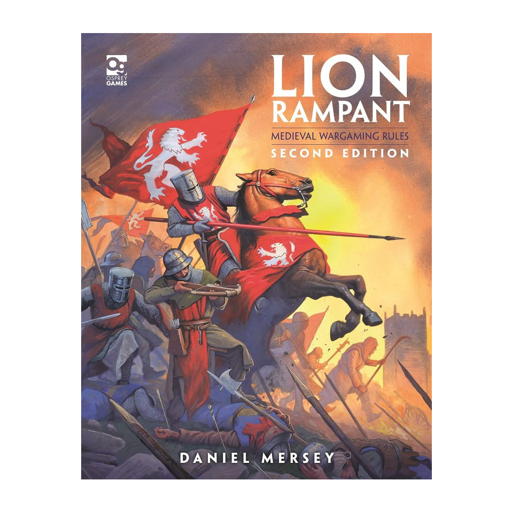 Lion Rampant: Second Edition: Medival Wargaming Rules