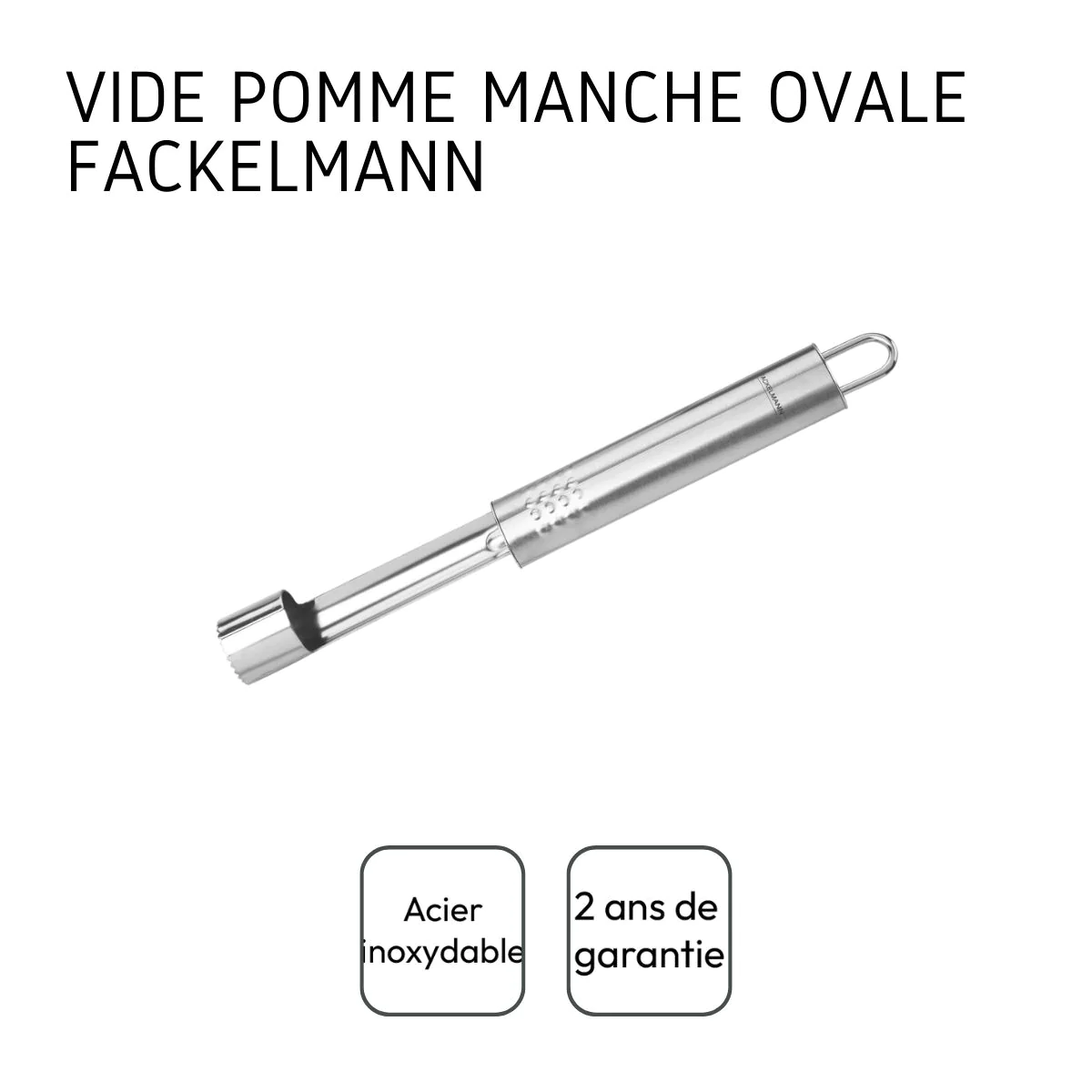 Vide pomme inox Ovale Fackelmann