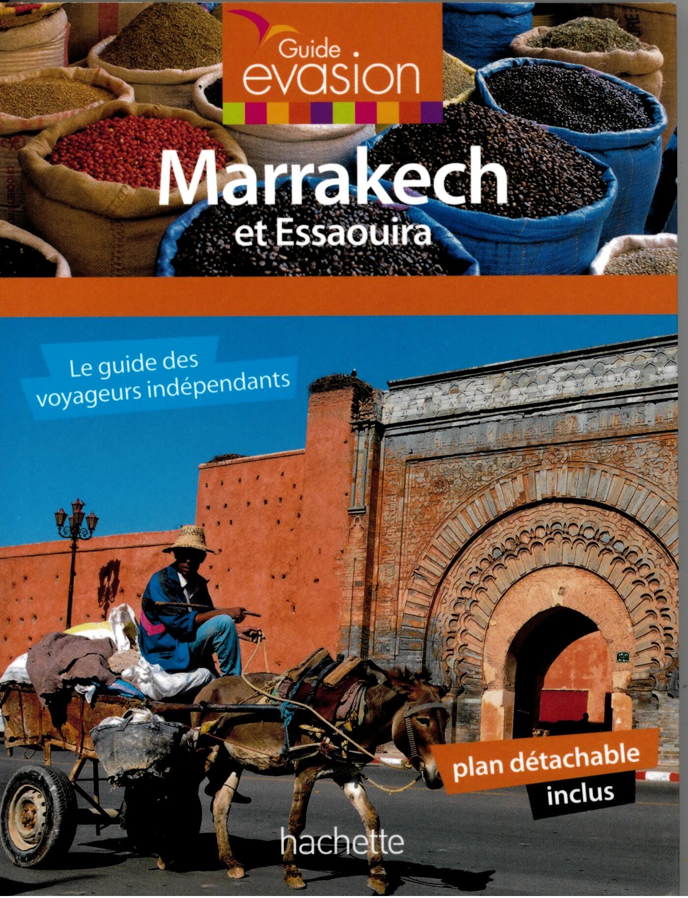 HACHETTE - EVASION EN VILLE MARRAKECH ESSAOUIRA