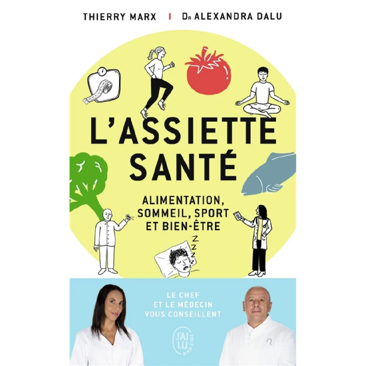 L'assiette santé : alimentation, sommeil, sport et bien-être