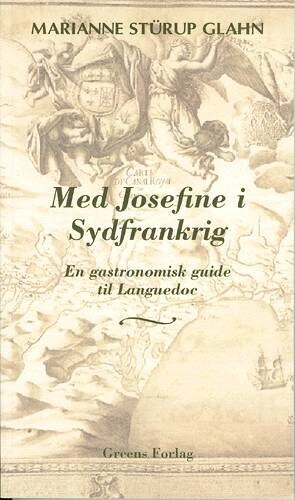 Med Josefine I Sydfrankrig - Marianne Stürup Glahn - Bog
