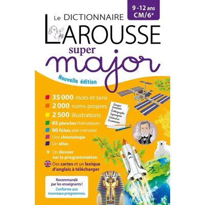 Dictionnaire Larousse Super Major CM/6ème