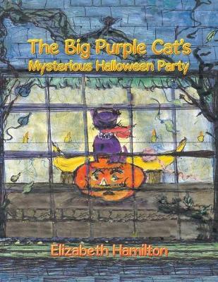 The Big Purple Cat's Mysterious Halloween Party (Paperback)