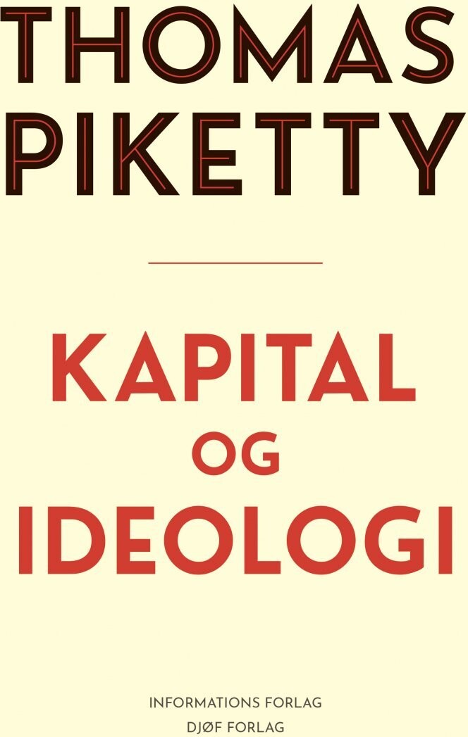 Kapital Og Ideologi - Thomas Piketty - Bog
