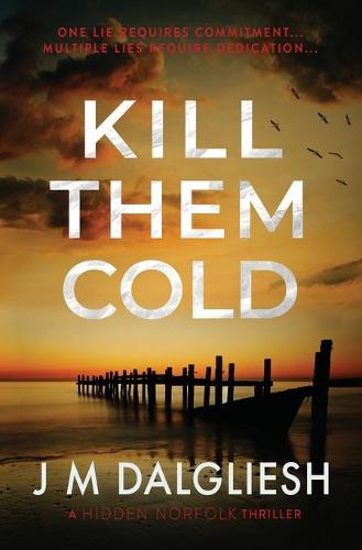 Kill Them Cold - Hidden Norfolk 7 (Paperback)