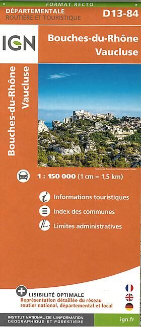 IGN - D13 84 B DU RHONE VAUCLUSE ECHELLE 1 150 000