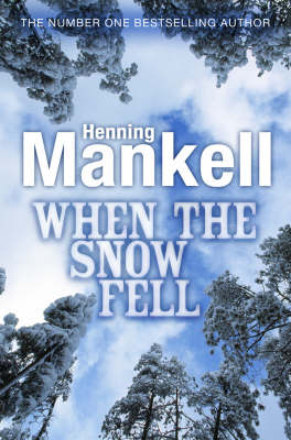 When the Snow Fell - Joel Gustafson Stories (Paperback)