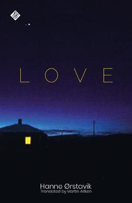 Love: Winner of the 2019 PEN America Translation Prize (Paperback)