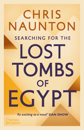 Searching for the Lost Tombs of Egypt (Paperback)