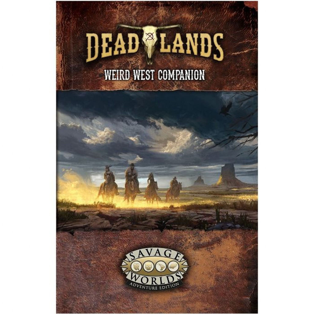 Deadlands The Weird West - Companion