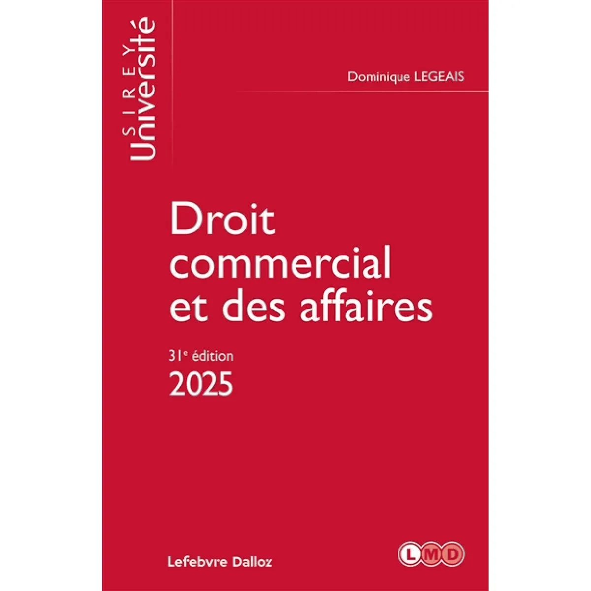 Droit commercial et des affaires : 2025