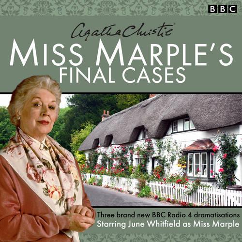 Miss Marple's Final Cases: Three new BBC Radio 4 full-cast dramas (CD-Audio)