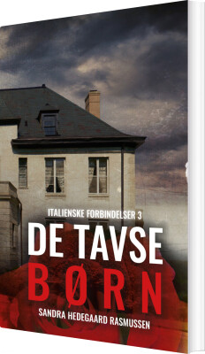 De Tavse Børn - Sandra Hedegaard Rasmussen - Bog