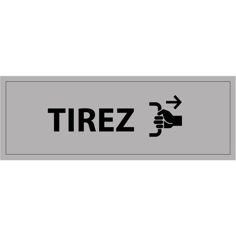 Panneau TIREZ - 210 x 75 mm