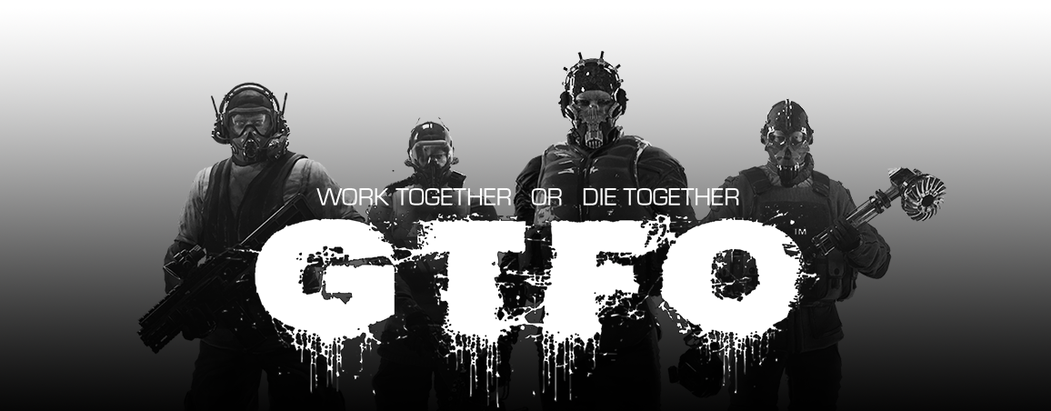 GTFO - Early Access- PC