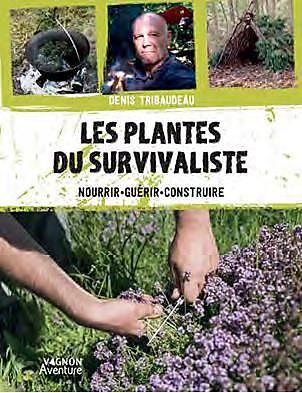 VAGNON - LES 100 PLANTES DU SURVIVALISTE
