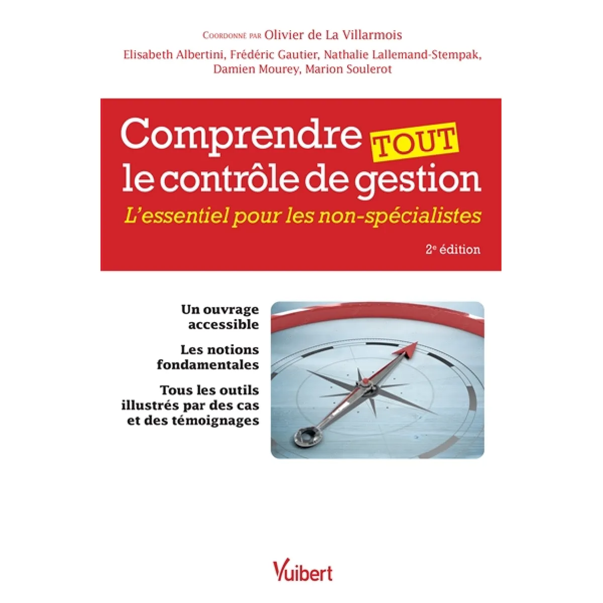 Comprendre tout le contrôle de gestion : l'essentiel pour les non-spécialistes · Occasion