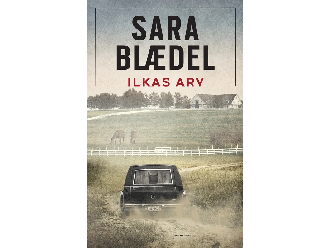 Ilkas arv | Sara Blædel