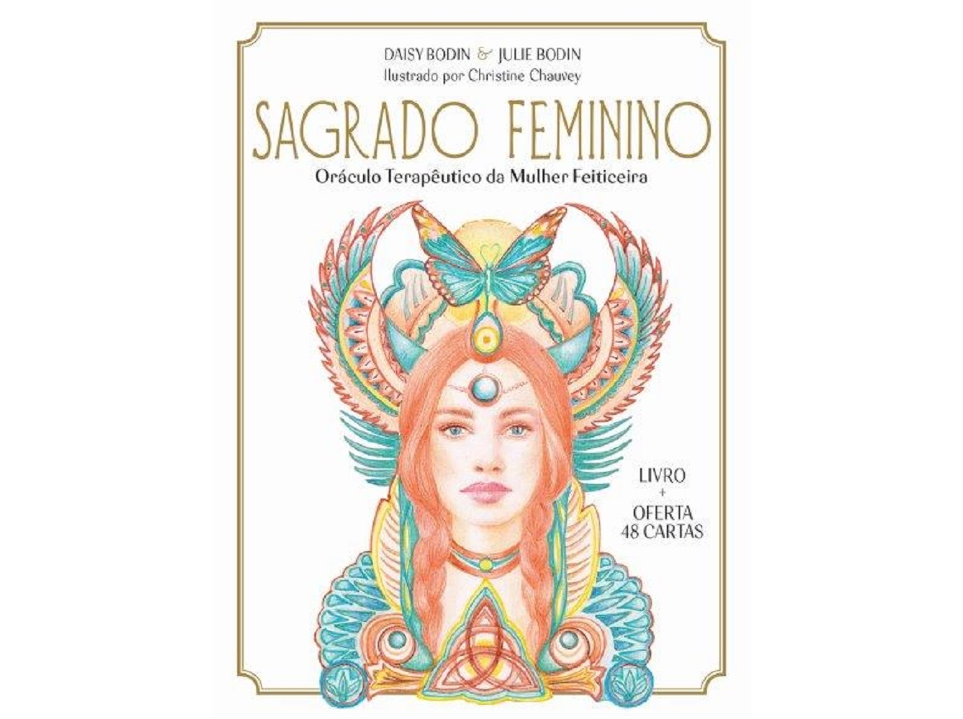 LIVRO SAGRADO FEMININO DE DAISY BODIN