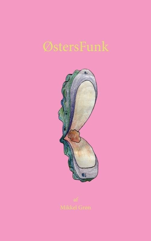 Østersfunk - Mikkel Grøn - Bog