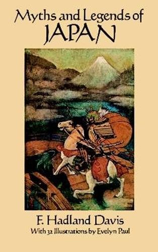 Myths and Legends of Japan (Paperback)