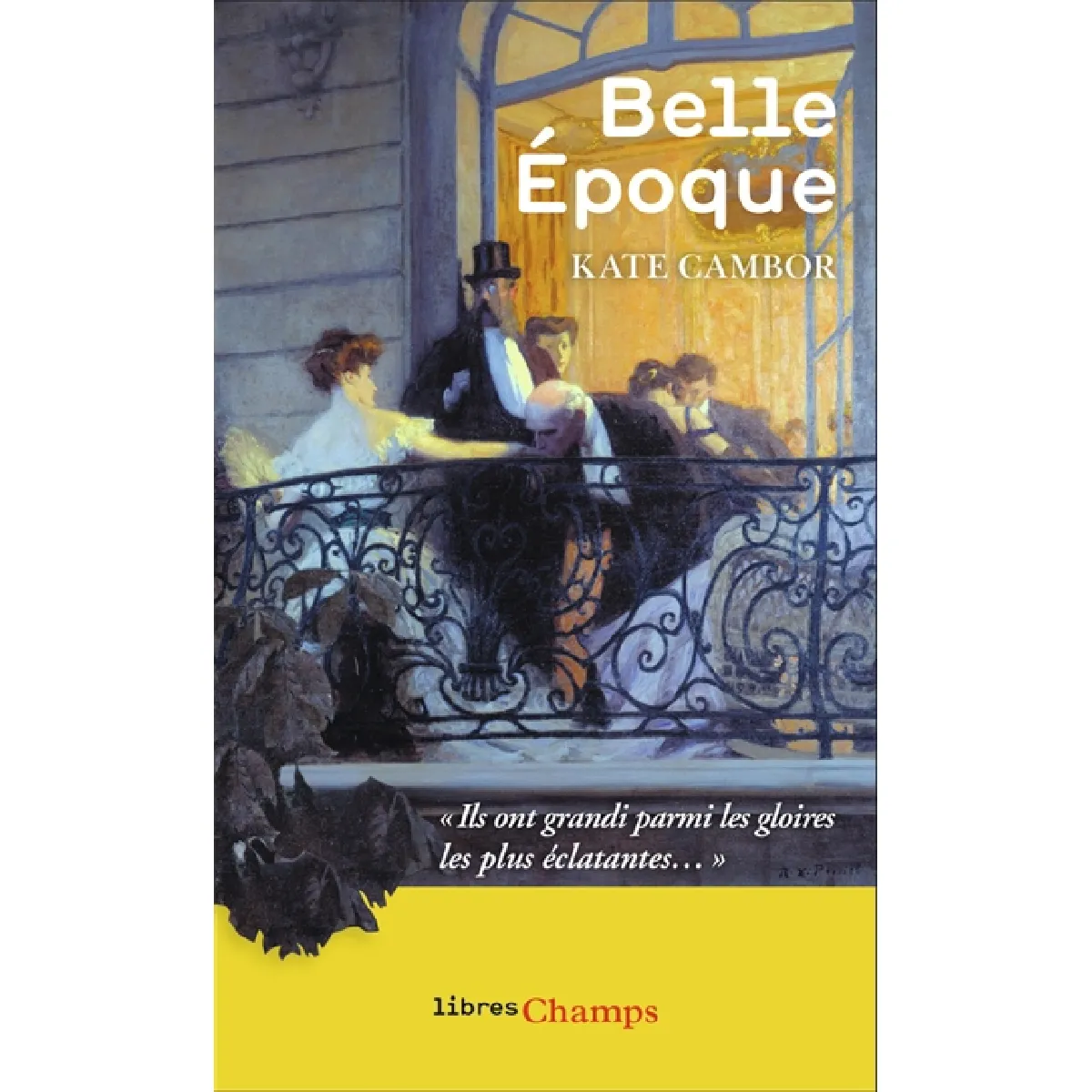 Belle Epoque · Occasion