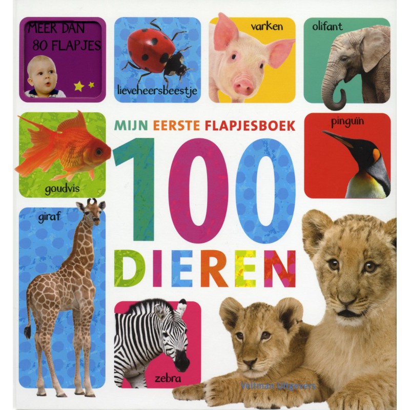 Mijn eerste flapjesboek 100 dieren