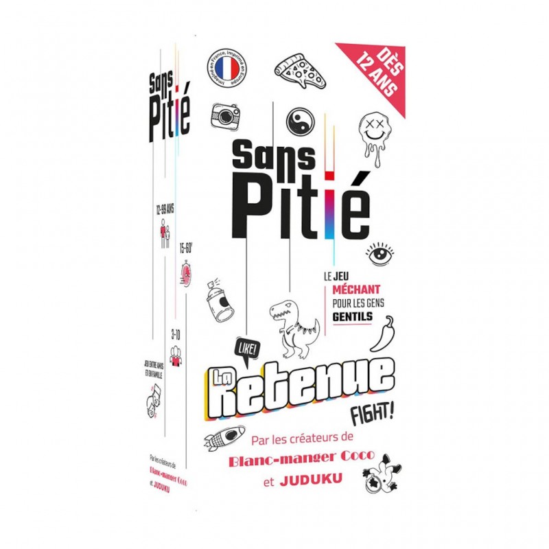Sans pitié : la retenue