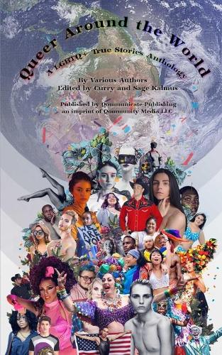 Queer Around the World: A LGBTQ+ True Stories Anthology (Paperback)