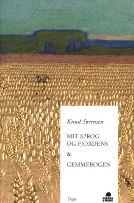 Mit Sprog Og Fjordens & Gemmebogen - Knud Sørensen - Bog