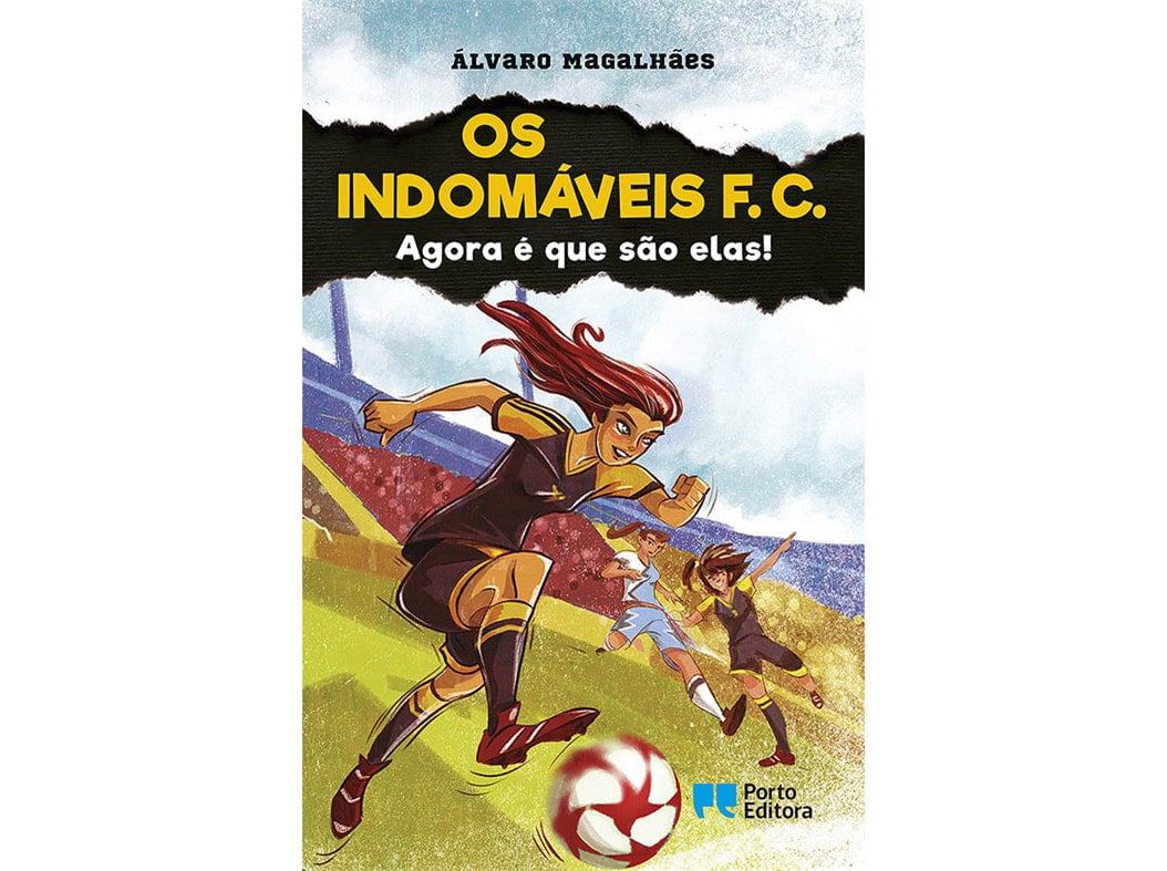 LIVRO OS INDOMÁVEIS F. C. AGORA É QUE SÃO ELAS!