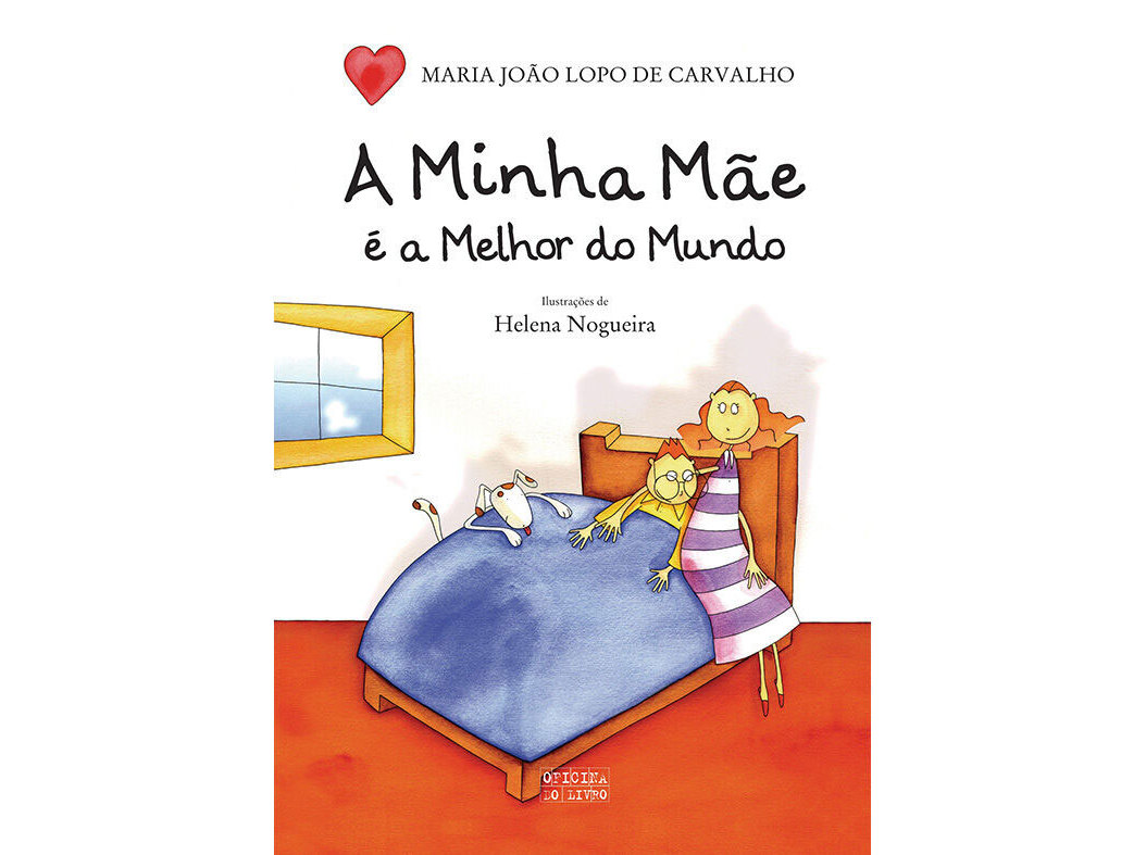 LIVRO A MINHA MÃE É A MELHOR DO MUNDO - M º JOÃO LOPO DE
