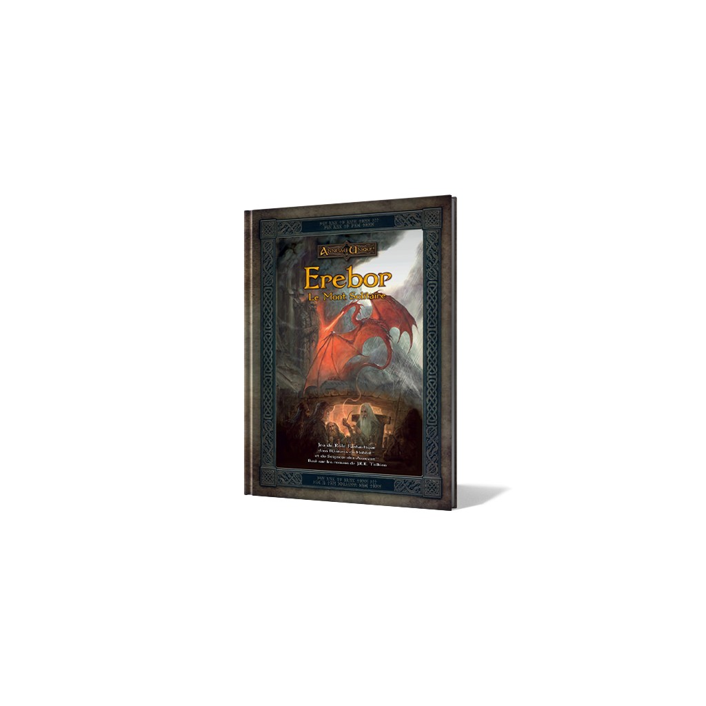 L'Anneau Unique - Erebor : Le Mont Solitaire