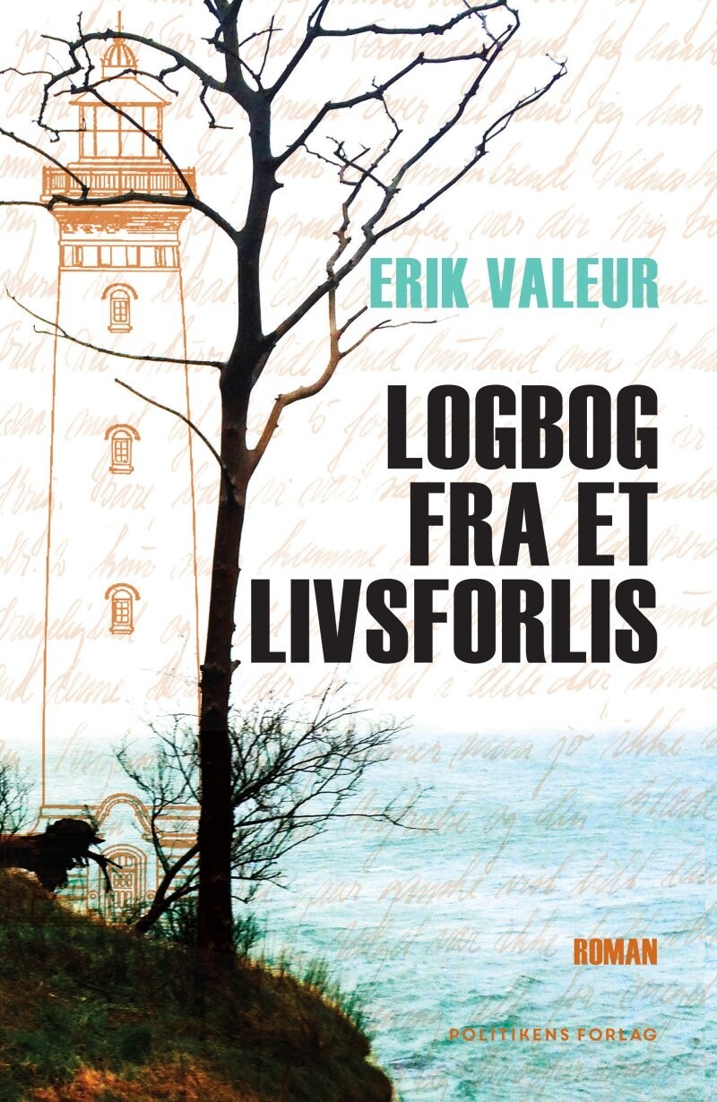Logbog Fra Et Livsforlis - Erik Valeur - Bog