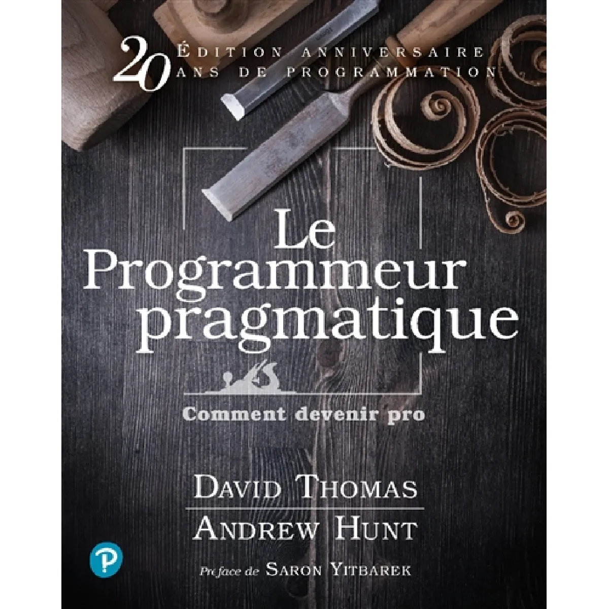 Le programmeur pragmatique : comment devenir pro