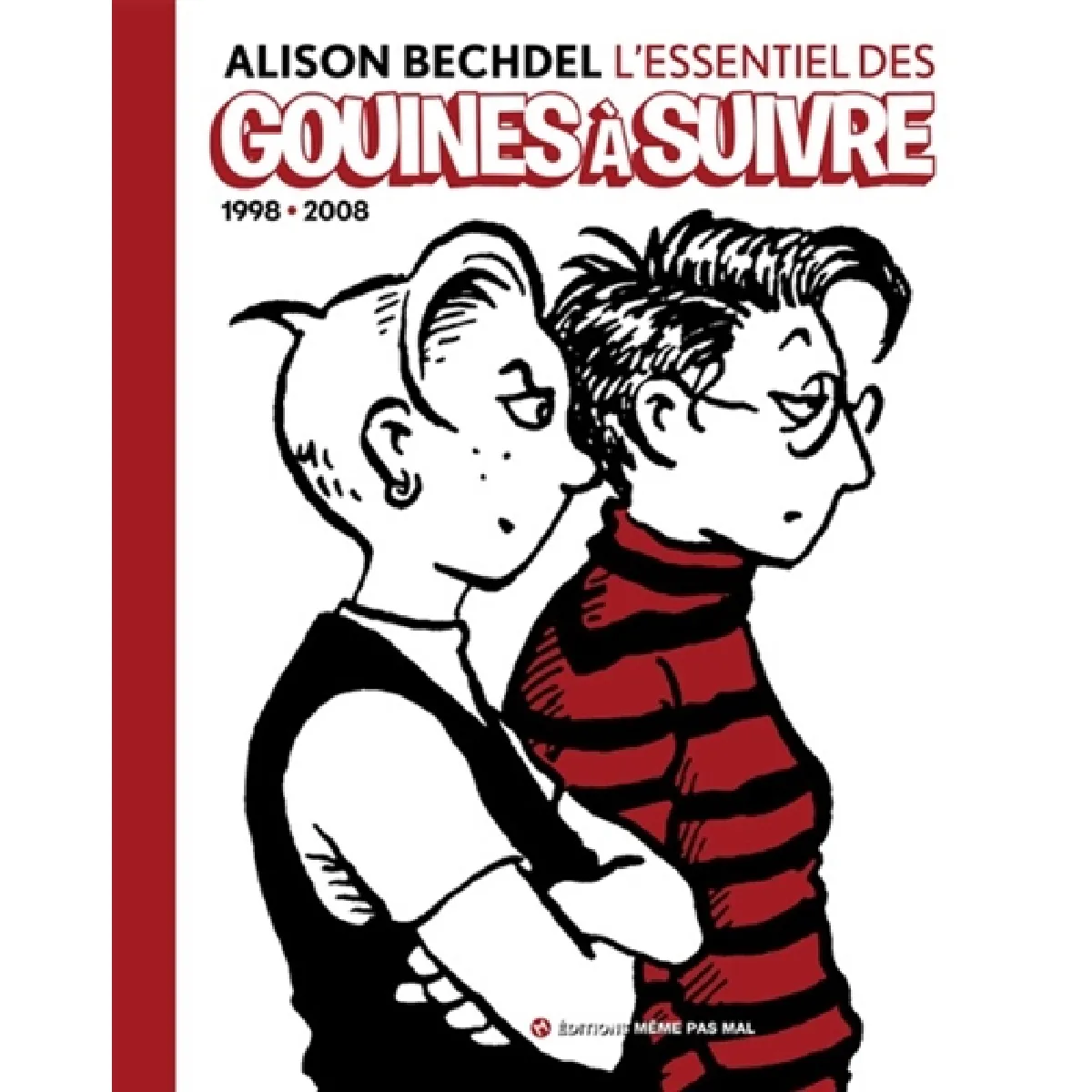 L'essentiel des gouines à suivre. Vol. 2. 1998-2008